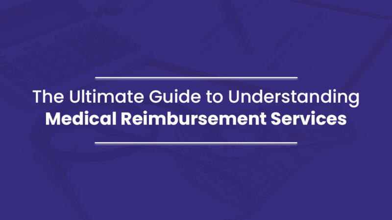 Medical Reimbursement Services
