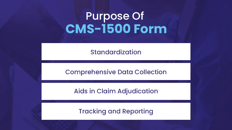 purpose of CMS 1500